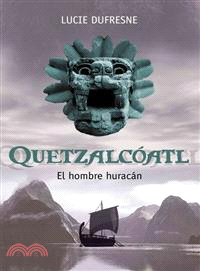 Quetzalcoatl, el hombre huracan/ Quetzalcoatl, Hurricane Man