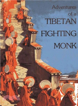 Adventures of a Tibetan Fighting Monk