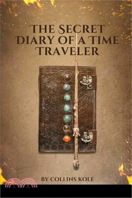 The Secret Diary of a Time Traveler