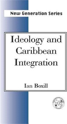 Ideology And Caribbean Integration