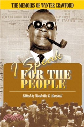 I Speak for the People：The Memoirs of Wynter Crawford