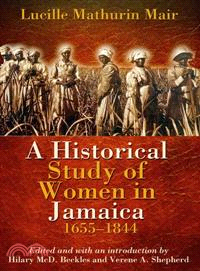 Historical Study of Women in Jamaica, 1655-1844