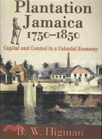 Plantation Jamaica 1750-1850