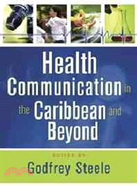 Health Communication in the Caribbean and Beyond