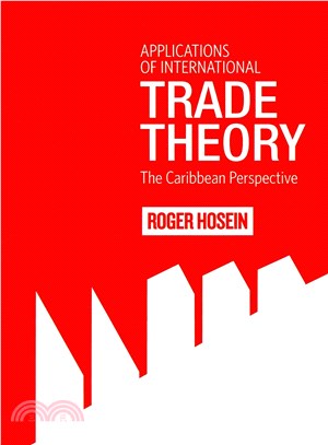 Applications of International Trade Theory ― The Caribbean Perspective