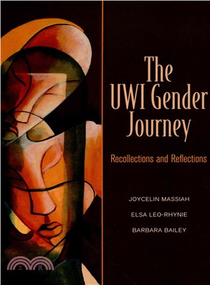 The Uwi Gender Journey ― Recollections and Reflections
