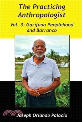Garifuna Peoplehood and Barranco