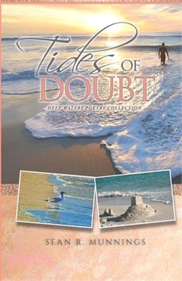 Tides of Doubt