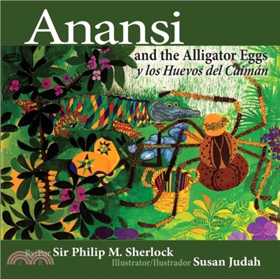 Anansi and the Alligator Eggs y Los Huevos del Caiman