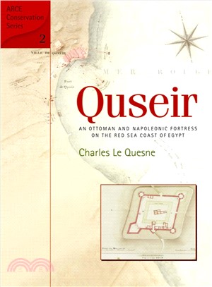 Quesir ― An Ottoman And Napoleonic Fortress on the Red Sea Coast of Egypt