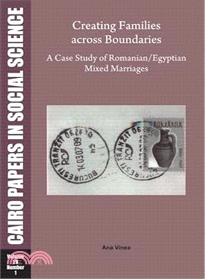 Creating Families Across Boundaries—A Case Study of Romanian/Egyptian Mixed Marriages