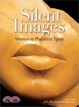 Silent Images ─ Women in Pharanoic Egypt