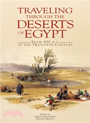 Traveling Through the Deserts of Egypt ― From 450 B.C. to the Twentieth Century