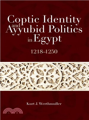 Coptic Identity and Ayyubid Politics in Egypt