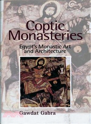 Coptic Monasteries—Egypt's Monastic Art and Architecture