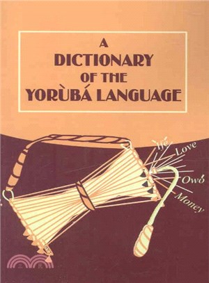 A Dictionary of the Yoruba Language