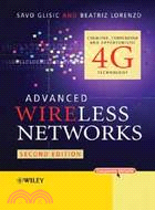 ADVANCED WIRELESS NETWORKS: 4G TECHNOLOGIES