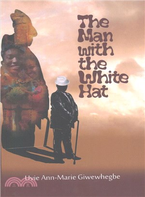 The Man With the White Hat and Other Stories