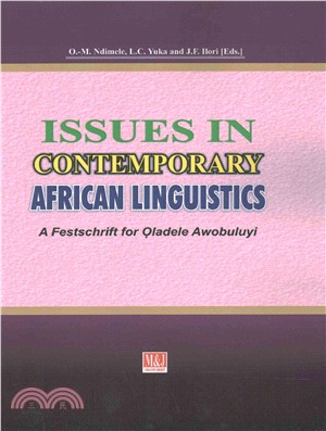 Issues in Contemporary African Linguistics ― A Festschrift for Oladele Awobuluyi
