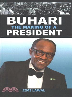Buhari ― The Making of a President