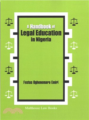 A Handbook of Legal Education in Nigeria