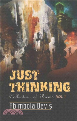 Just Thinking ― Collection of Poems