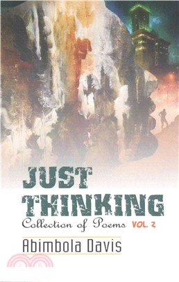 Just Thinking ― Collection of Poems