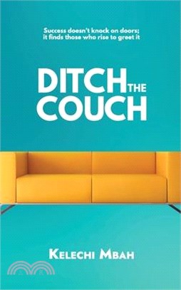 Ditch the Couch