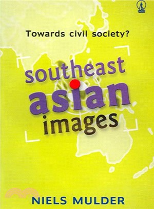 Southeast Asian Images ─ Towards Civil Society?