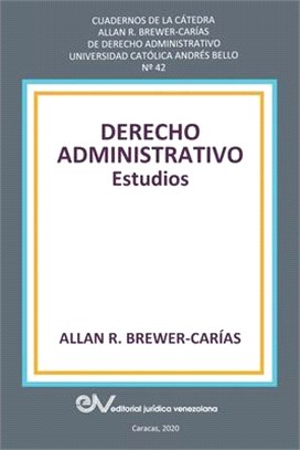 DERECHO ADMINISTRATIVO. Estudios