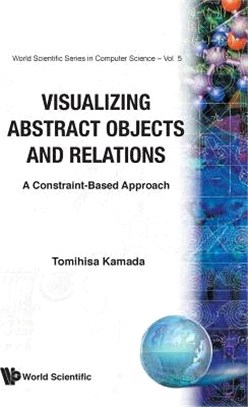 Visualizing Abstract Objects and Relations ― A Constraint-Based Approach