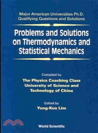 Problems and Solutions on Thermodynamics and Statistical Mechanics