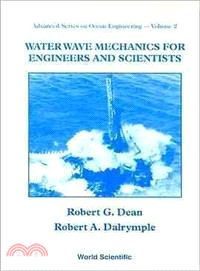 Water Wave Mechanics for Engineers & Scientists