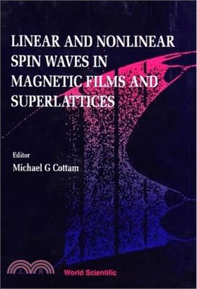 Linear and Nonlinear Spin Waves in Magnetic Films and Superlattices