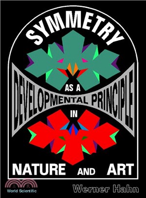 Symmetry As a Developmental Principle in Nature and Art