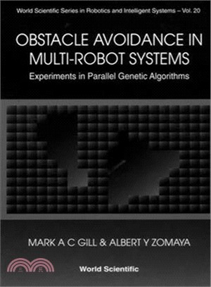 Obstacle Avoidance in Multi-Robot Systems ― Experiments in Parallel Genetic Algorithms