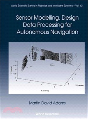 Sensor Modelling, Design and Data Processing for Autonomous Navigation