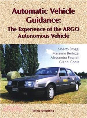 Automatic Vehicle Guidance ― The Experience of the Argo Autonomous Vehicle