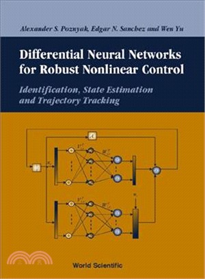 Differential Neural Networks for Robust Nonlinear Control