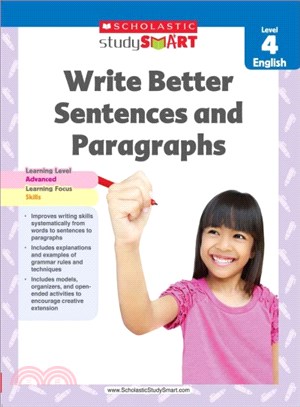 Scholastic Study Smart Write Better Sentences and Paragraphs Grade 4