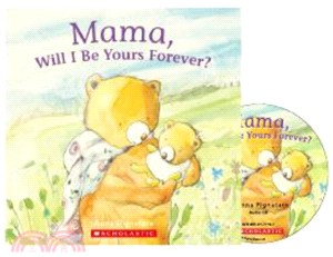 Mama, How Long Will You Love Me? (with CD)