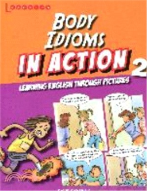 Body Idioms In Action Learning English Through Pictures 2