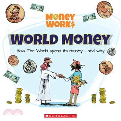 Money Works: World Money