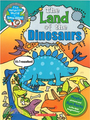 The land of the dinosaurs /