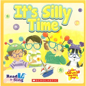 Read & Sing: It's Silly Time (WITH CD)