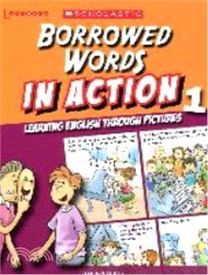 Borrowed Words in Action Learning English Through Pictures 1