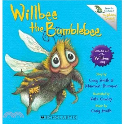 Willbee the Bumblebee (with Audio CD)