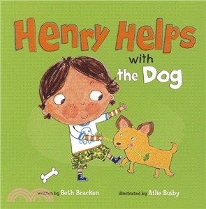 Henry Helps: With the Dog