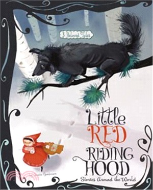 Stories Around The World: Little Red Riding Hood