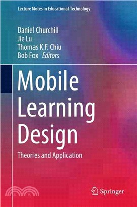Mobile Learning Design ― Theories and Application